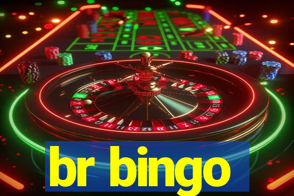 br bingo