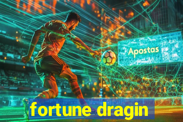 fortune dragin