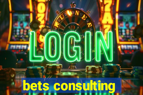 bets consulting