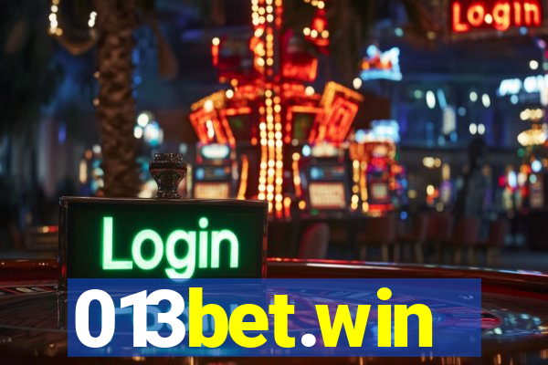 013bet.win