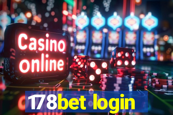 178bet login