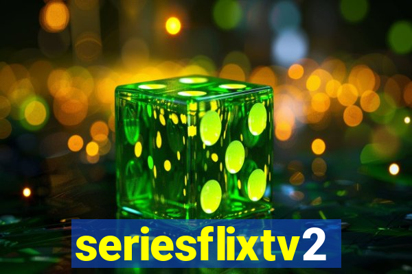 seriesflixtv2