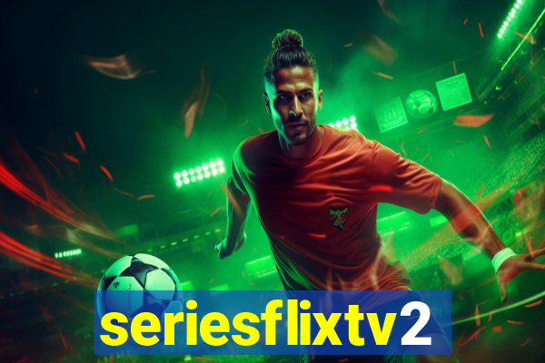 seriesflixtv2