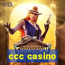 ccc casino