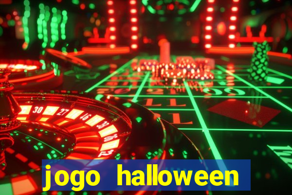 jogo halloween valendo dinheiro