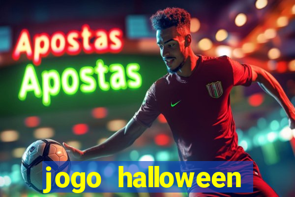 jogo halloween valendo dinheiro