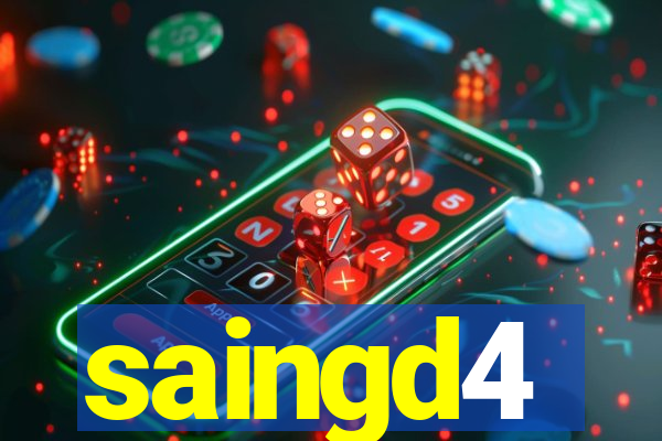 saingd4