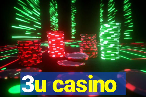 3u casino