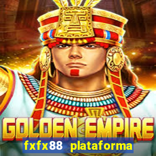 fxfx88 plataforma de jogos