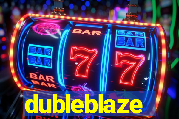 dubleblaze