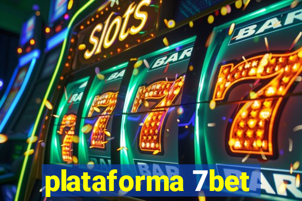 plataforma 7bet