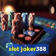 slot joker388