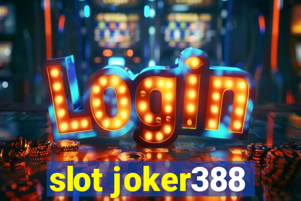 slot joker388