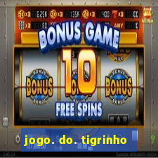 jogo. do. tigrinho