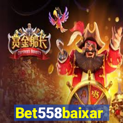 Bet558baixar