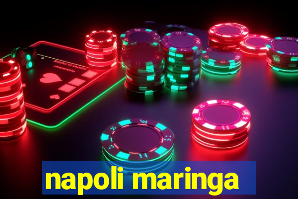 napoli maringa