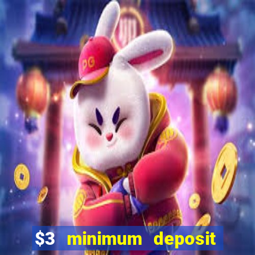 $3 minimum deposit casino australia