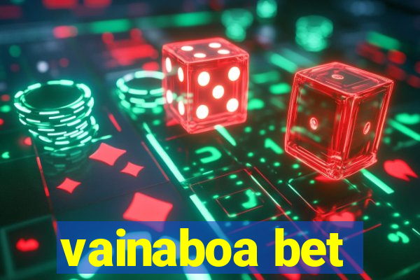 vainaboa bet