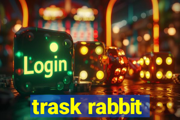 trask rabbit