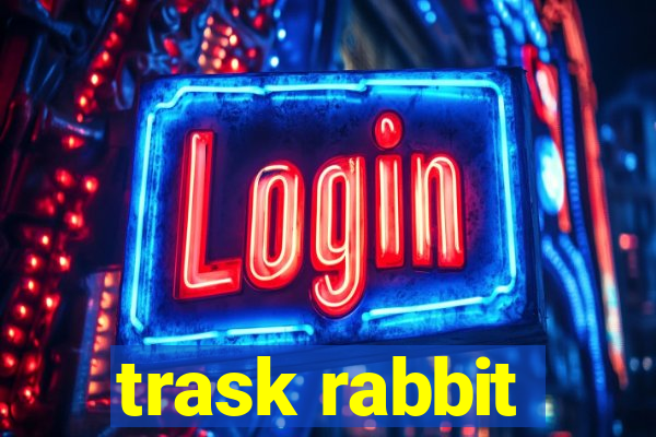 trask rabbit