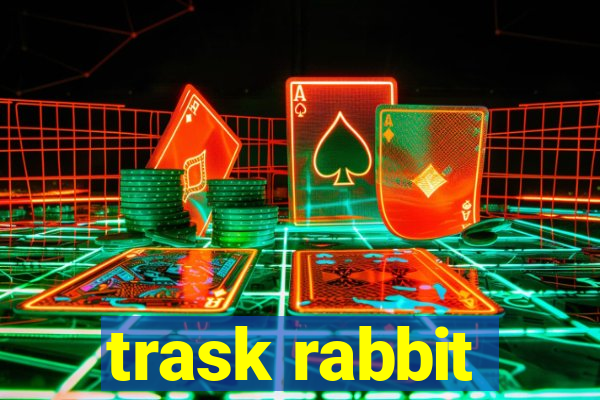 trask rabbit