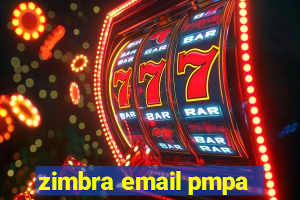 zimbra email pmpa