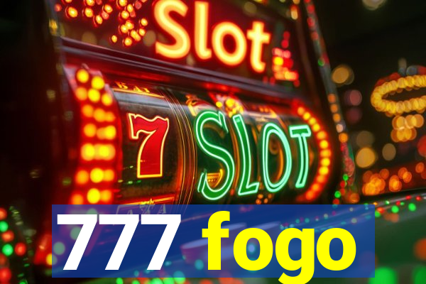 777 fogo