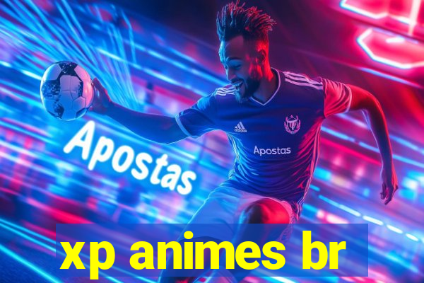 xp animes br