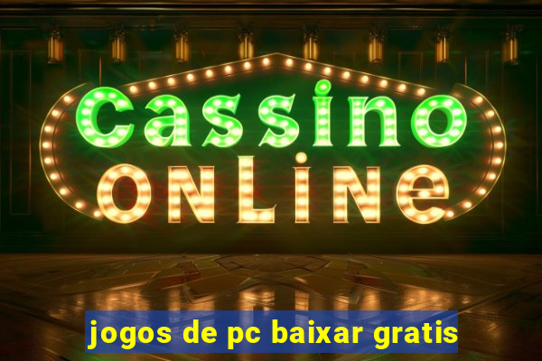 jogos de pc baixar gratis