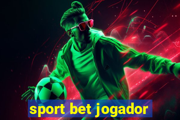 sport bet jogador