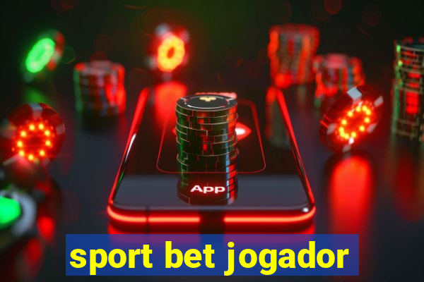 sport bet jogador