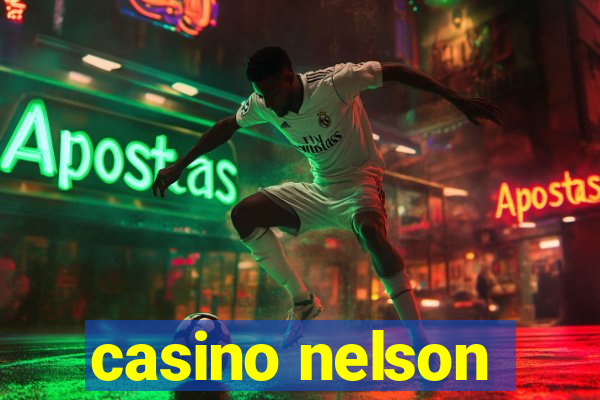 casino nelson