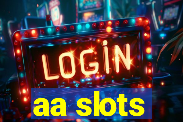 aa slots