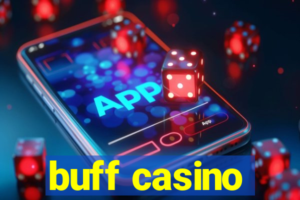 buff casino