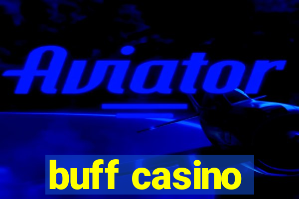 buff casino