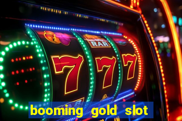 booming gold slot free play