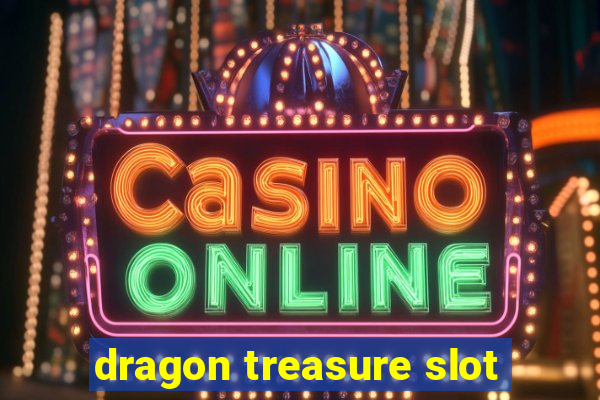 dragon treasure slot