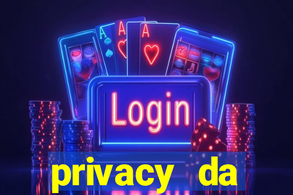 privacy da pipokinha gratis