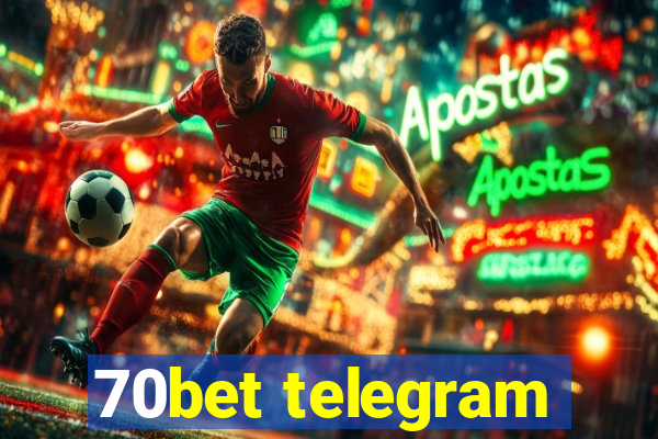 70bet telegram