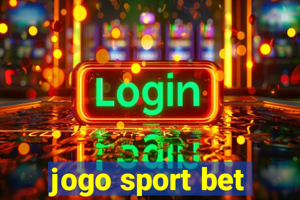 jogo sport bet