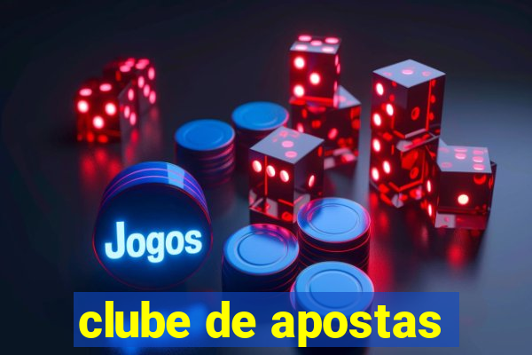 clube de apostas