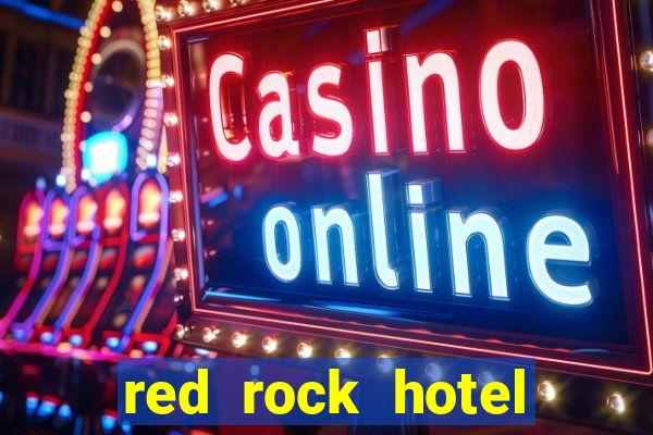 red rock hotel casino las vegas