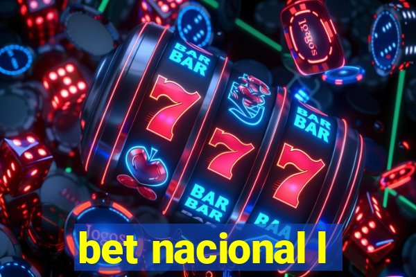 bet nacional l