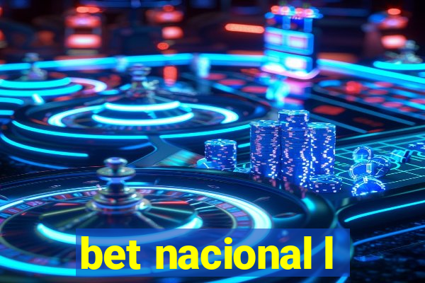 bet nacional l