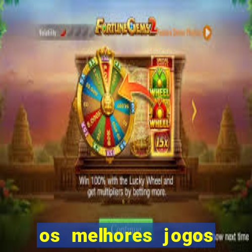 os melhores jogos que pagam dinheiro de verdade