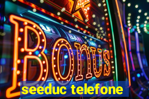 seeduc telefone