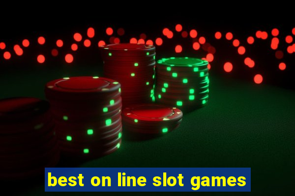 best on line slot games