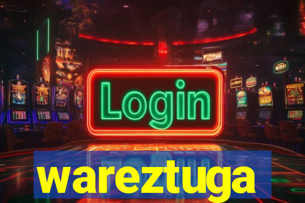 wareztuga