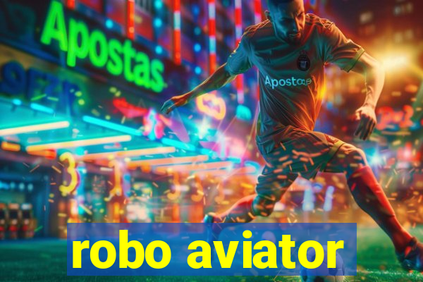 robo aviator