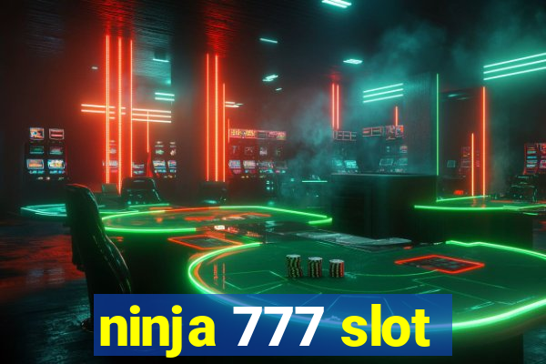 ninja 777 slot